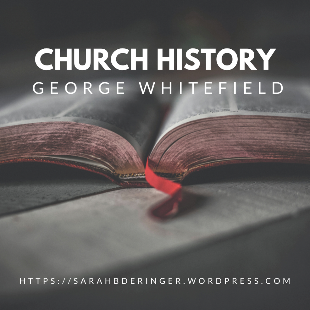 Church history, George Whitefield, decorative